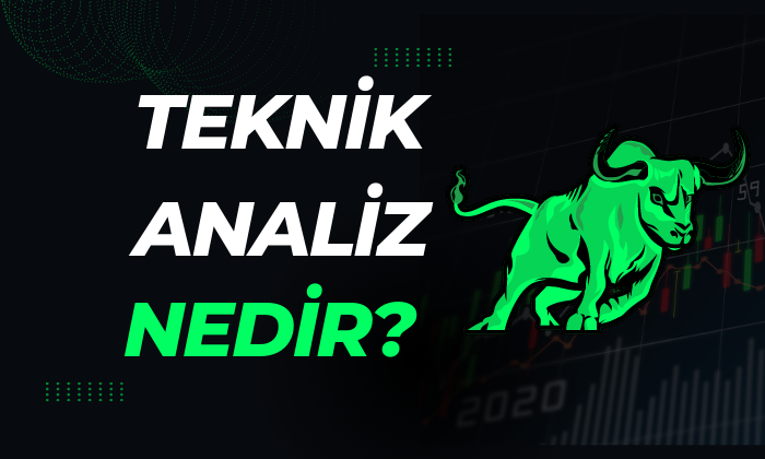 Teknik Analiz Nedir Nasıl Yapılır