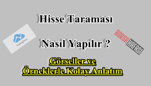 hisse taraması nasıl yapılır örnekler